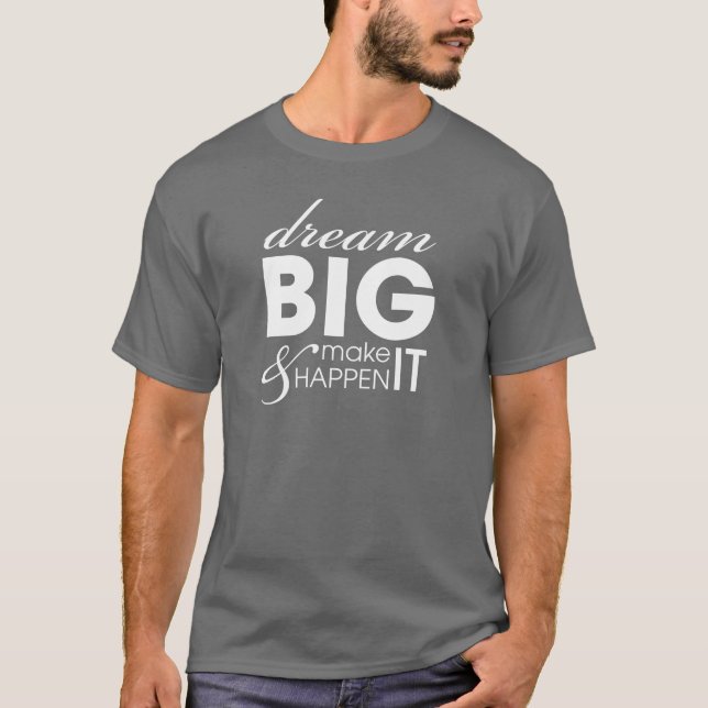 Camiseta Sucesso grande do trabalho do sonho inspirador do (Frente)