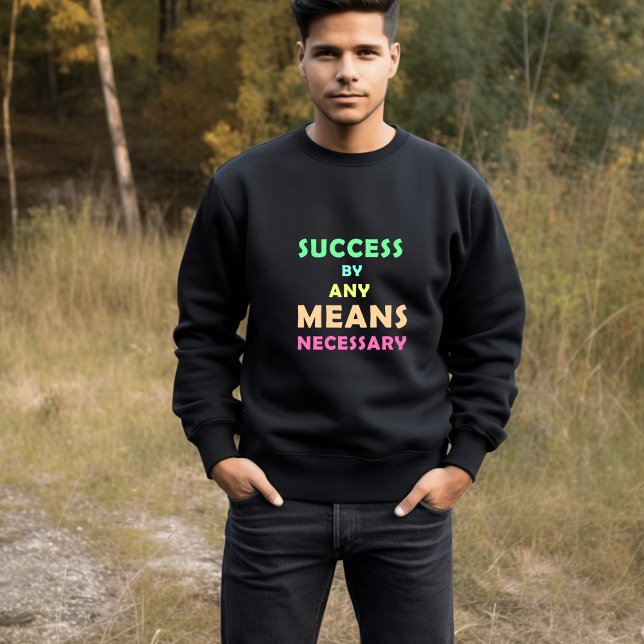 Camiseta Sucesso por qualquer meio necessário - Determinaçã (Criador carregado)