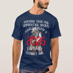 Camiseta Sucessor de Trump Aprendiz Foca Elefante