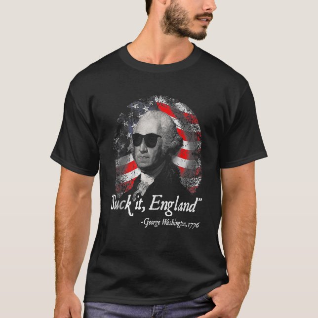Camiseta Suck It England 4 De Julho George Washington 177 (Frente)
