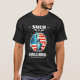 Camiseta Suck-It England Funny 4 de julho George Washington