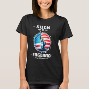 Camiseta Suck It England Funny 4 de julho George Washington