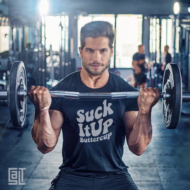 Camiseta Suck It Up Buttercup Motivational Sports (Criador carregado)