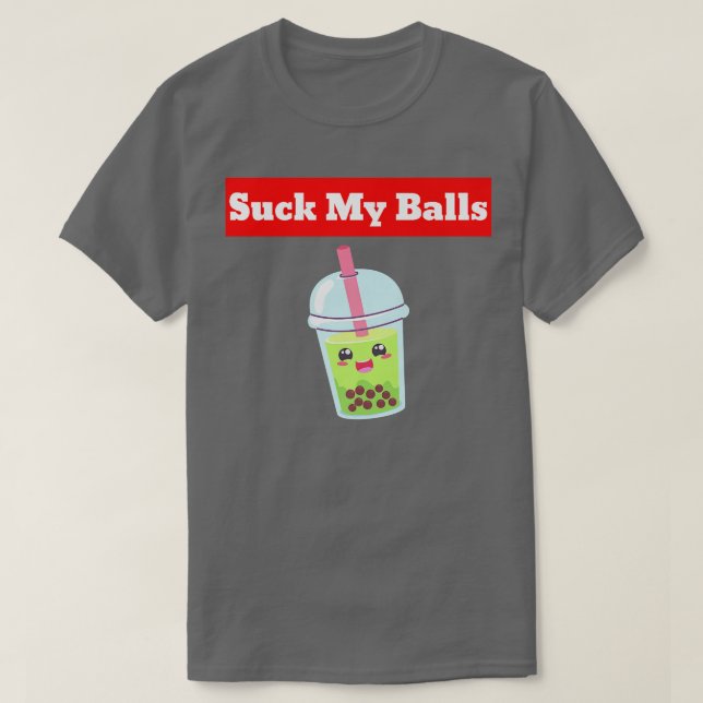 Camiseta Suck My Balls Boba Tea Bubble Anime Kawaii 1632 (Frente do Design)