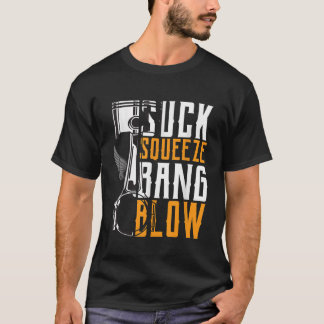 Camiseta Suck Squeze Bang Blow Car e Motorcycle Lover