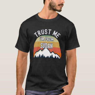 Camiseta Sudão acredite em mim sou do Sudão