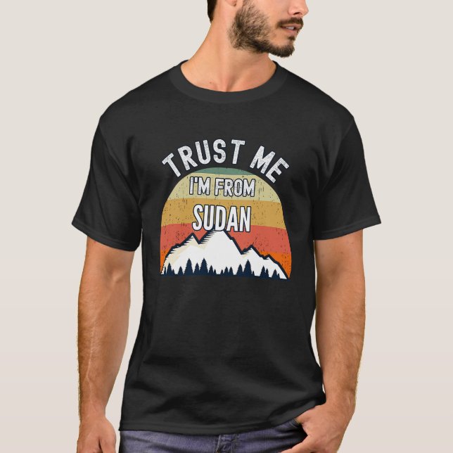 Camiseta Sudão acredite em mim sou do Sudão (Frente)