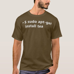Camiseta Sudo AptGet Instale Tea Funny Linu