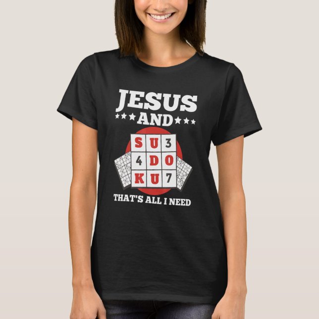 Camiseta Sudoku e Jesus É tudo o que preciso de uma citação (Frente)