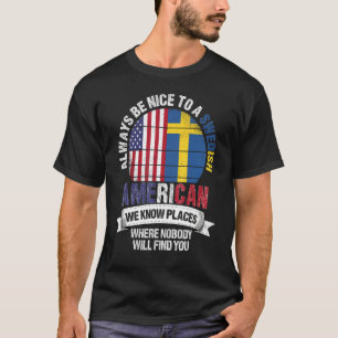 Camiseta Sueco Americano Nós sabemos Lugares onde País Suéc