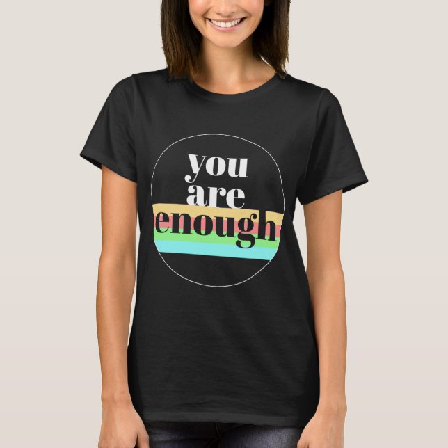 Camiseta Suficiente Citação Para A Consciência Mental Da Sa (Frente)