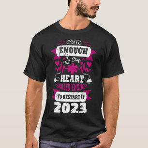 Camiseta Suficiente Para Parar A Formação De Enfermeira Car