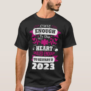 Camiseta Suficiente Para Parar A Formação De Enfermeira Car