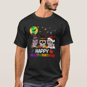 Camiseta Sugar Skull Happy Hallothanksmas Halloween Thankg