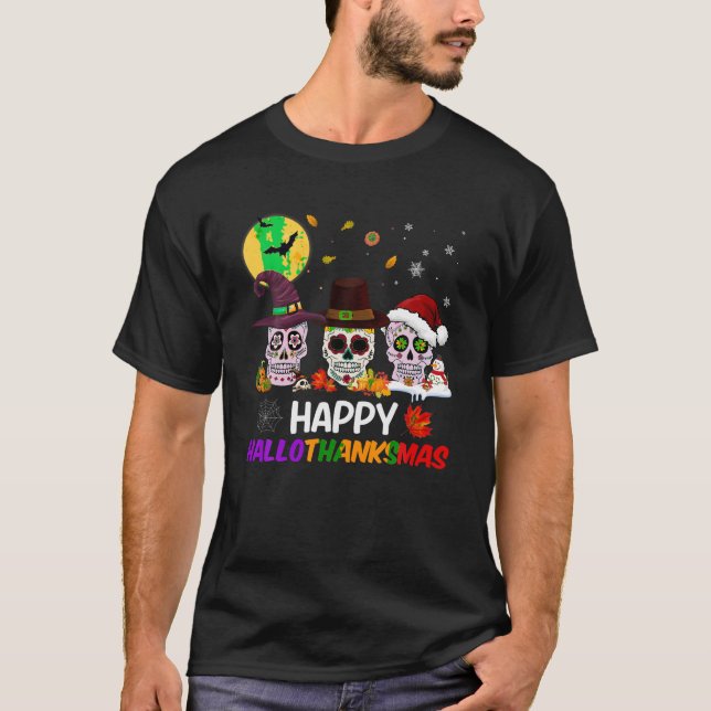 Camiseta Sugar Skull Happy Hallothanksmas Halloween Thankg (Frente)