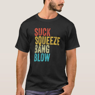 Camiseta Sugue Apertar Bang Soprar Engraçado Mecânico Carro