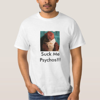 Camiseta Sugue-me Psychos!!!