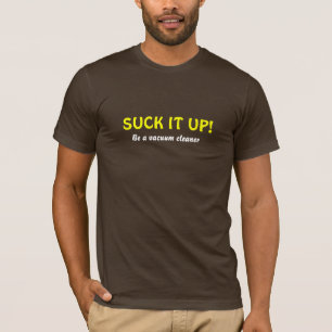 CAMISETA SUGUE-O ACIMA!