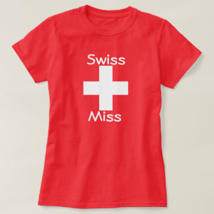 Camiseta Suíça Miss Tee