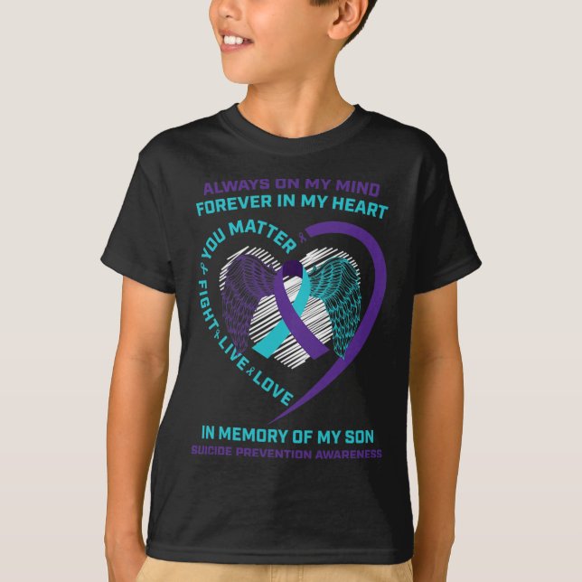 Camiseta Suicide Awareness In Memory Of My Son You Problem  (Frente)