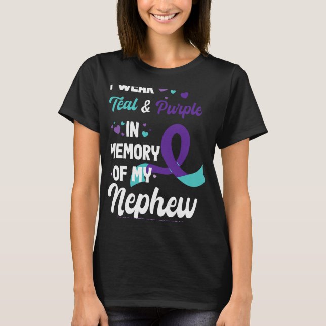 Camiseta Suicide Prevention Awareness In Memory Of Nephew  (Frente)