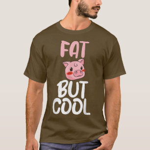 Camiseta Suíno gordo, mas legal Proprietário