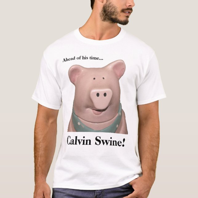Camiseta Suínos de Calvin! (Frente)