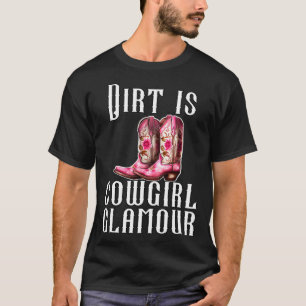 Camiseta Sujeira É Glamour de Cowgirl Cavaleiros Ocidentais