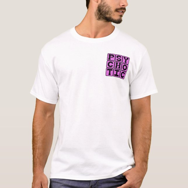 Camiseta Sujeito Psicótico e Perigoso (Frente)