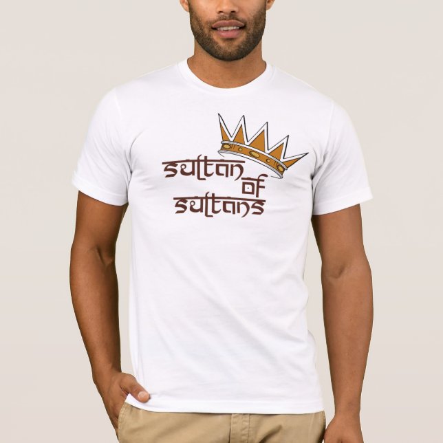 Camiseta Sultão das sultões (Frente)
