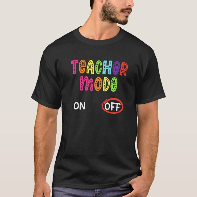Camiseta Summer Break Teacher Mode Off Feliz Dia Passado De (Frente)