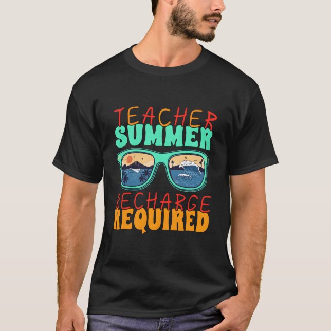 Camiseta Summer Break Teacher Summer Recharge Required Teac (Frente)