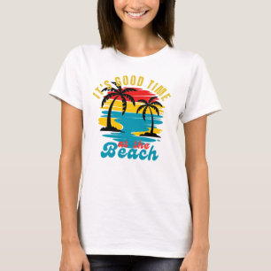 Camiseta Summer é Good Time em Beach T-Shirt