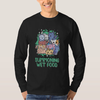 Camiseta Summoning Wet Food Cat Humor Kitten Cat Mom