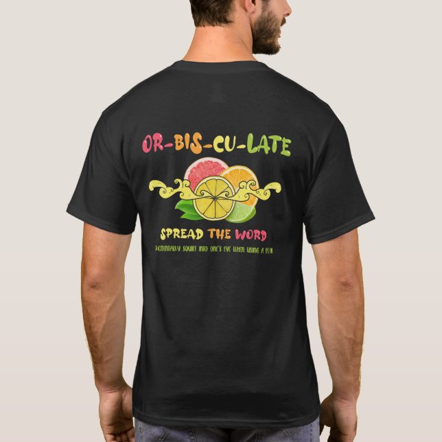 Camiseta Sumo Orbisculado Nos Olhos Por Uma Coluna Espalhad (Verso)