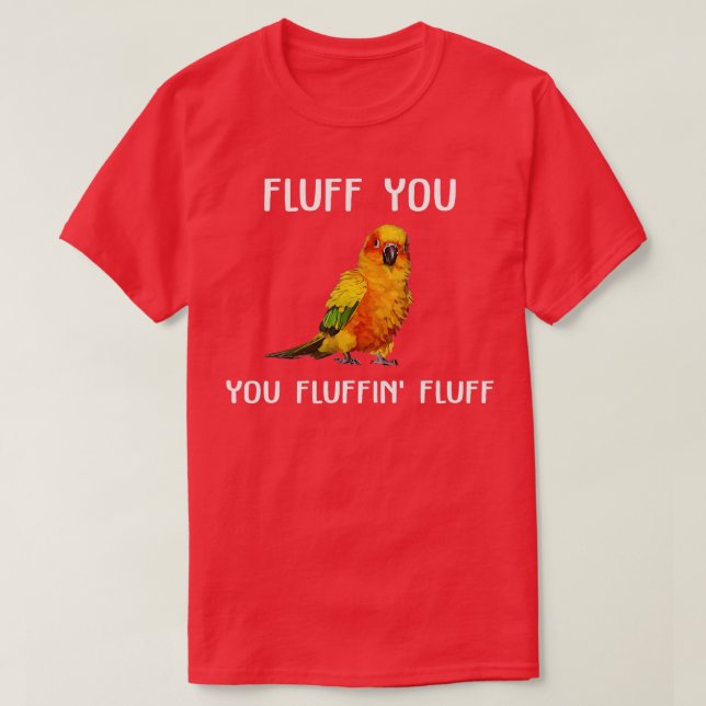 Camiseta Sun Conure Fluff Conure Parrot Bird (Frente do Design)