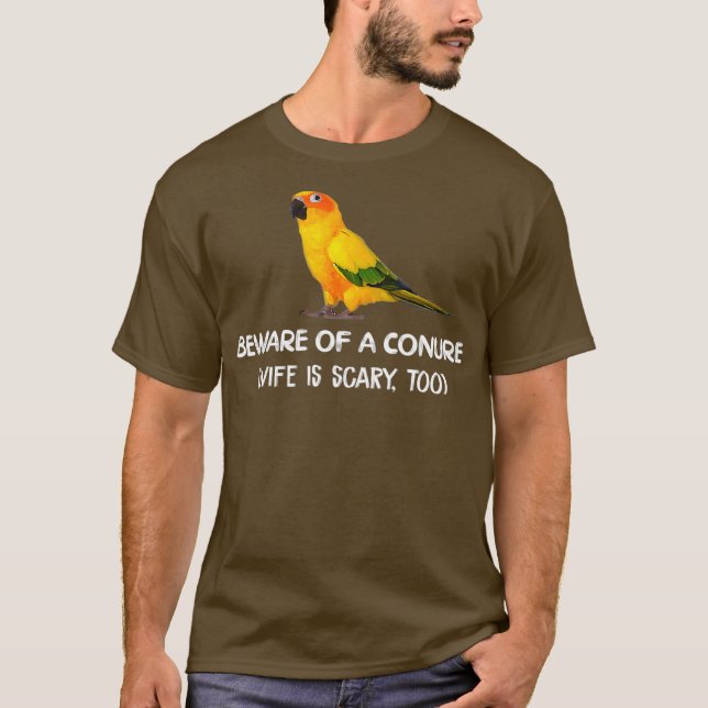 Camiseta Sun Conure Shirt Beware Of Conure Parrot Bird (Frente)