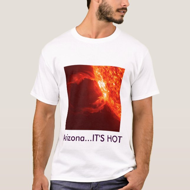 Camiseta Sun-In-HIghest-Resolution-4, arizona… está QUENTE (Frente)