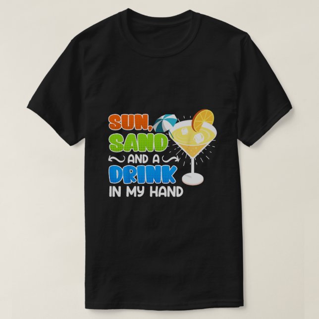 Camiseta Sun Sand e Beba na minha mão, uma festa engraçada (Frente do Design)