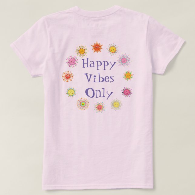 Camiseta Sun Sun Sun Sun Happy Vibes Apenas T-Shirt (Verso do Design)