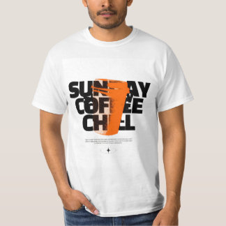 Camiseta Sunday Coffee Chill T-Shirt
