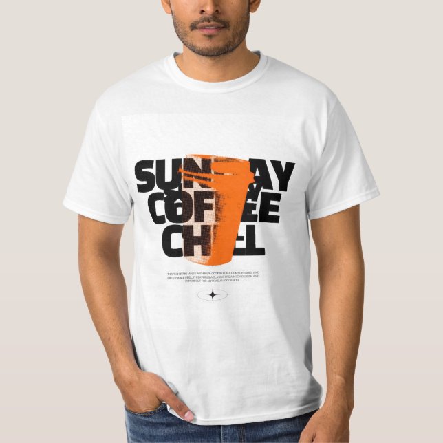Camiseta Sunday Coffee Chill T-Shirt (Frente)