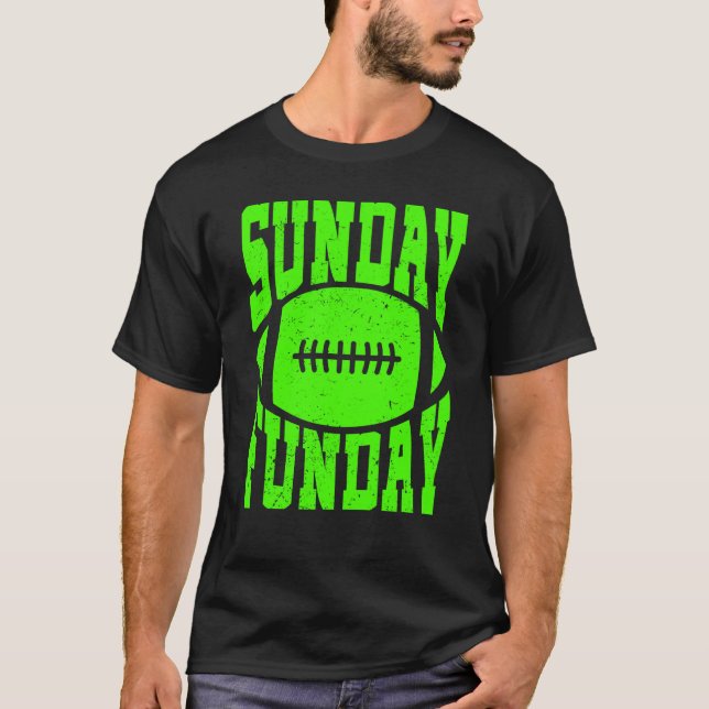 Camiseta Sunday Funday Football Quote for Sport  5 (Frente)