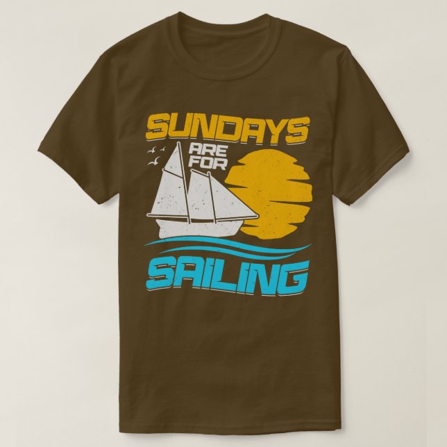 Camiseta Sundays Are For Sailing  (Frente do Design)