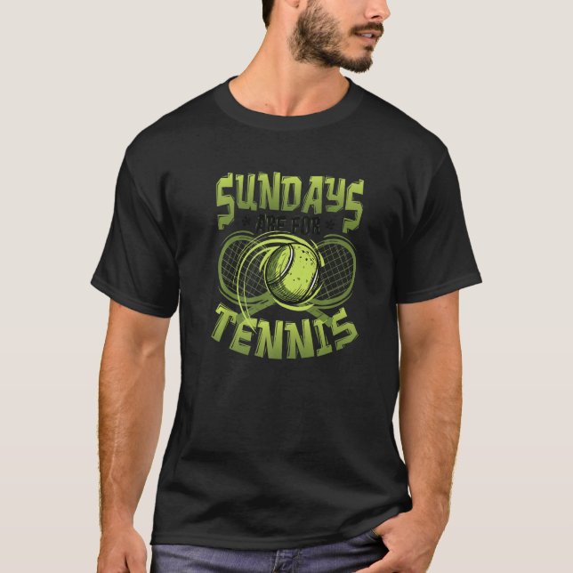 Camiseta Sundays Are For Tennis Match Tennis Player Premium (Frente)
