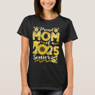 Camiseta Sunflower 25 Orgulhosa Mãe de Graduação de Mais ve