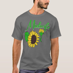 Camiseta Sunflower Baby Catcher Midwiferry Parteira de Part
