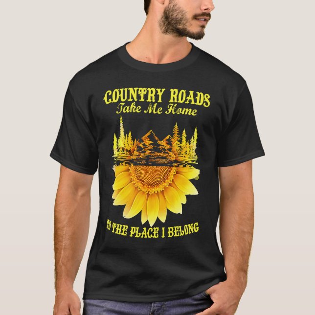 Camiseta Sunflower Country Roads Take Me Home  Farmer (Frente)