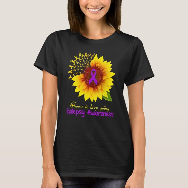 Camiseta Sunflower Epilepsy Choose To Keep Going Epilepsy A (Frente)
