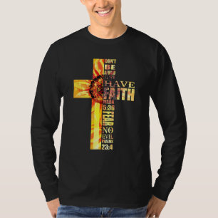 Camiseta Sunflower Faith Cross Medo Nenhum Mau Christian Ul